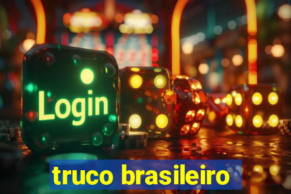 truco brasileiro-giro feliz